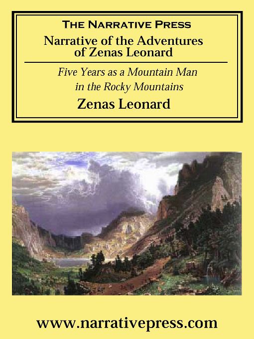 Title details for Narrative of the Adventures of Zenas Leonard by Zenas Leonard - Available